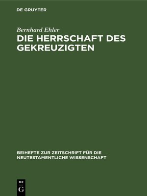 cover image of Die Herrschaft des Gekreuzigten